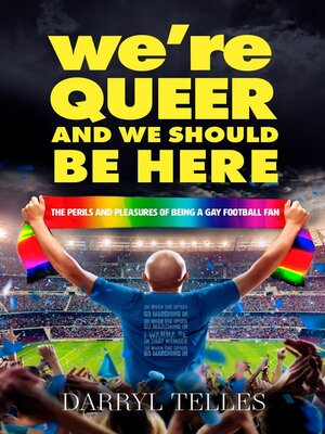 cover image of We're Queer and We Should Be Here